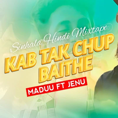 Download Sinhala Hindi Mixtape - Maduu Shanka | SACHI JENU Mp3 Song for free. Latest Sinhala music available on SriTune.